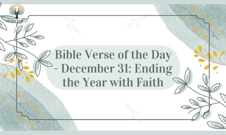 Bible Verse of the Day - December 31: Ending the Year with Faith