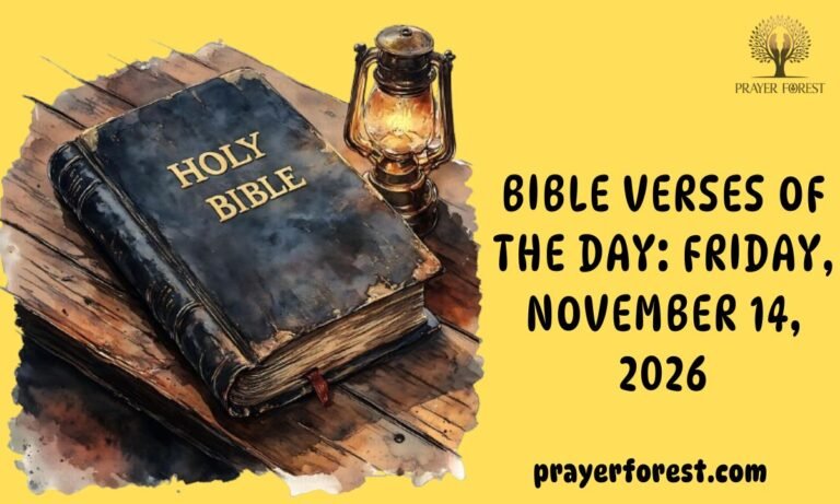 55 Bible Verses Of The Day: Friday, November 14, 2026