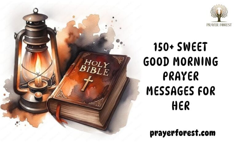 150+ Sweet Good Morning Prayer Messages for Her