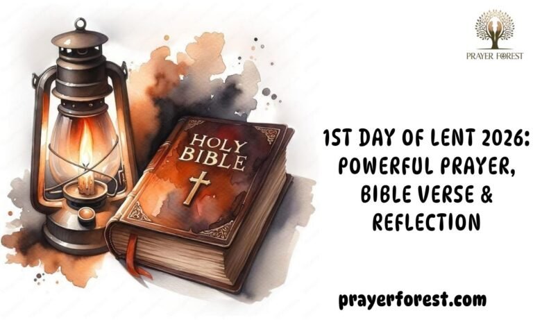 1st Day of Lent 2026: Powerful Prayer, Bible Verse & Reflection