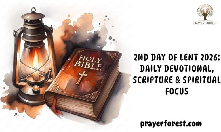 2nd Day of Lent 2026: Daily Devotional, Scripture & Spiritual Focus