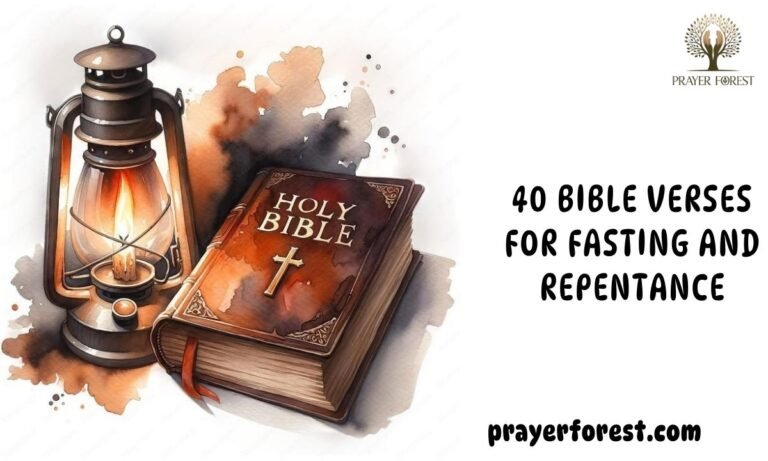 40 Bible Verses For Fasting And Repentance