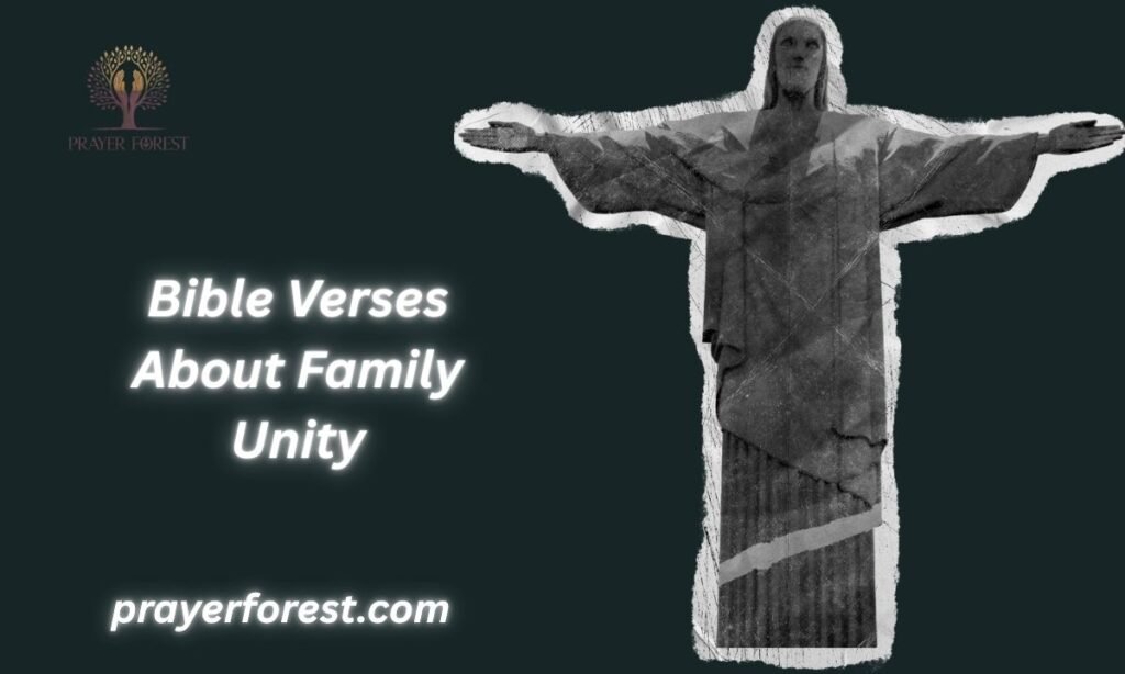 Bible Verses About Family Unity