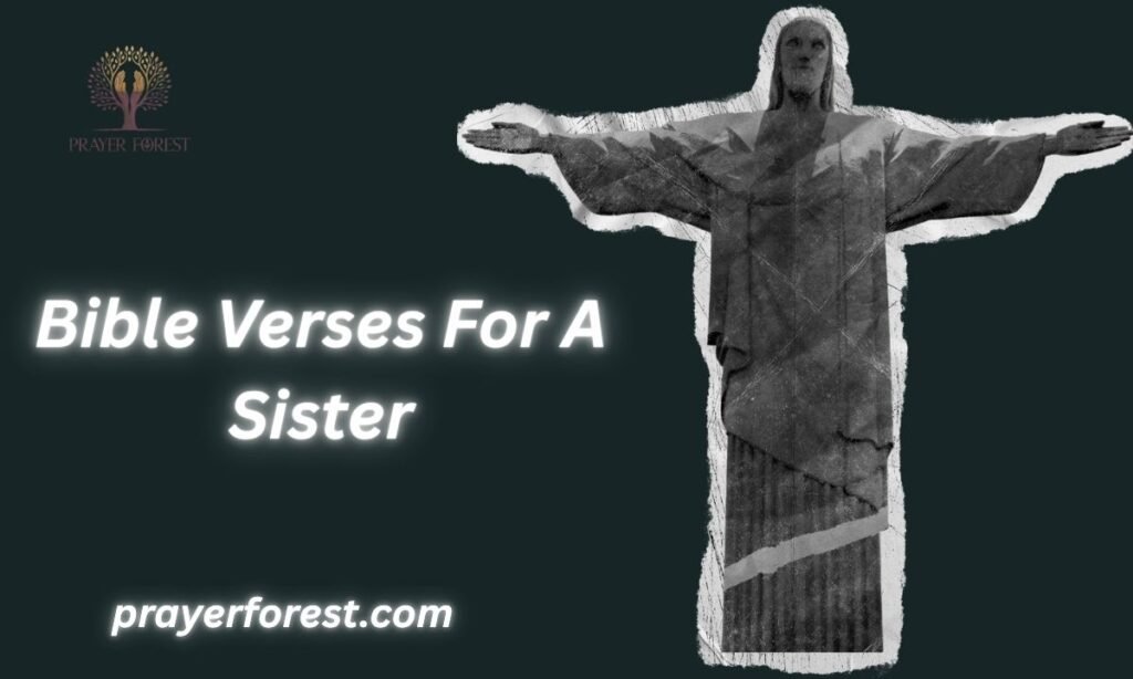  Bible Verses For A Sister