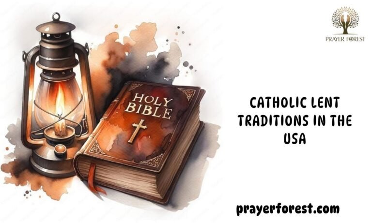 Catholic Lent Traditions In The USA