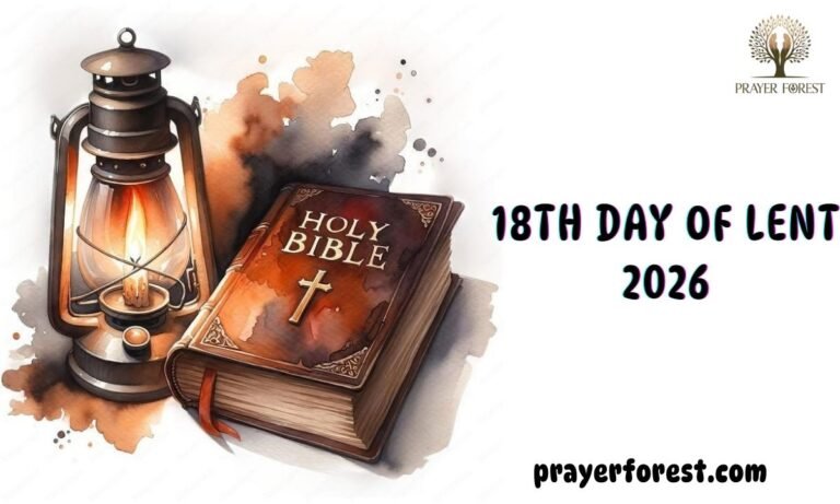 18th Day of Lent 2026: Bible Reflection & Prayer for Strength