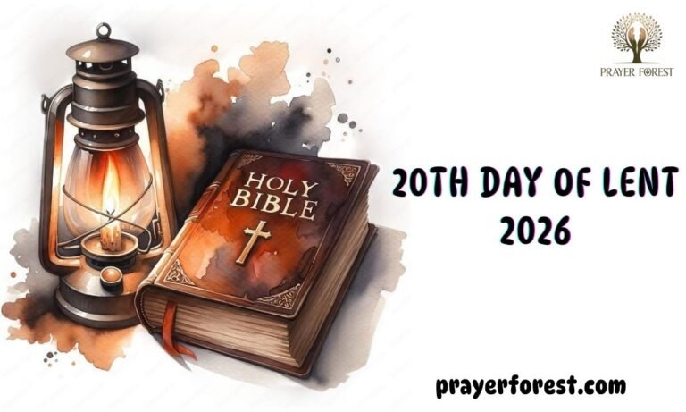 20th Day of Lent 2026: Halfway Lent Reflection & Prayer Guide