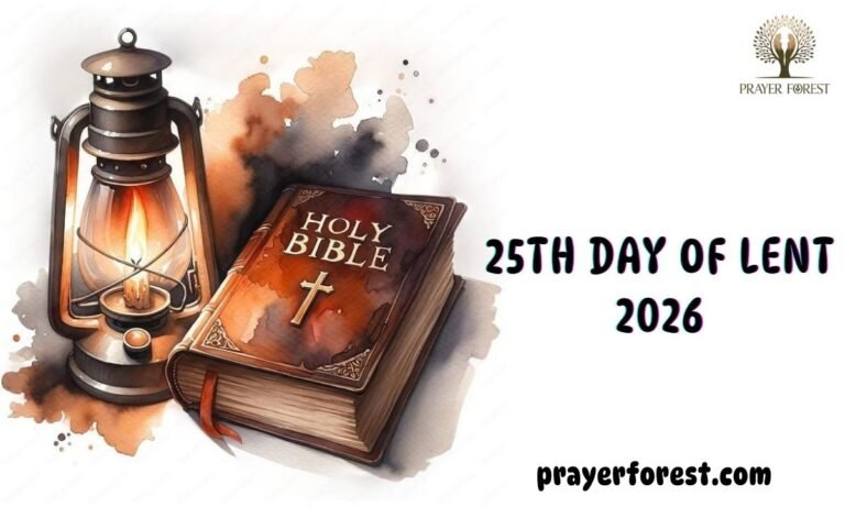 25th Day of Lent 2026: Daily Lent Scripture for Spiritual Growth