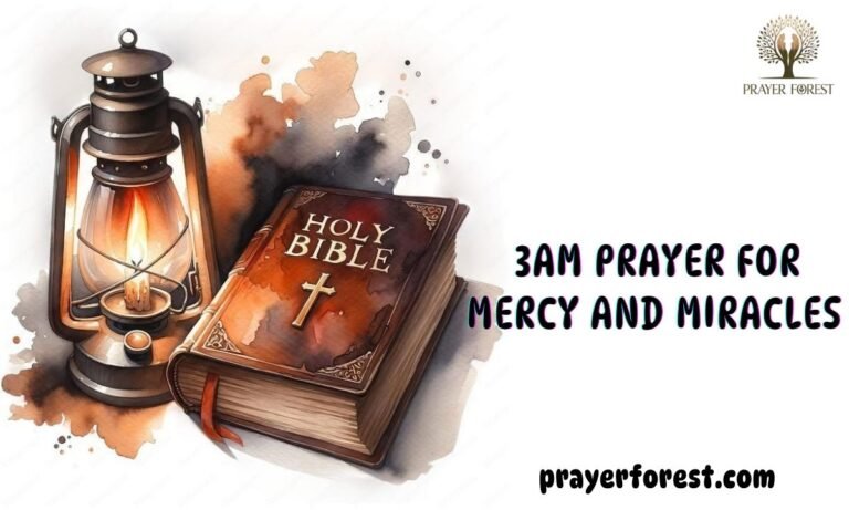 3AM Prayer for Mercy and Miracles That Open Doors of Blessings and Deliverance