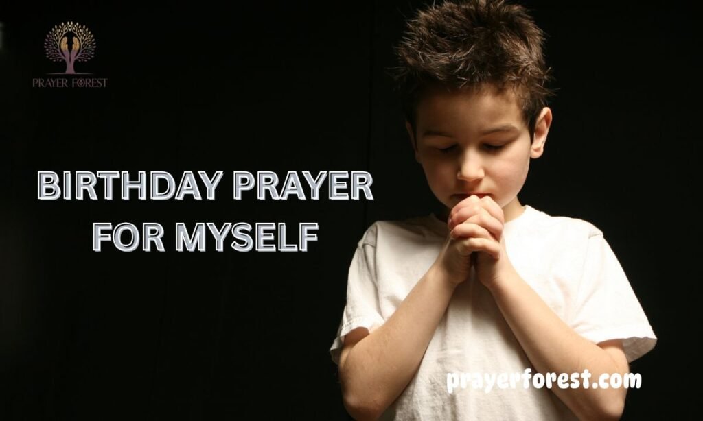 Deep Heart Touching Birthday Prayer for Myself