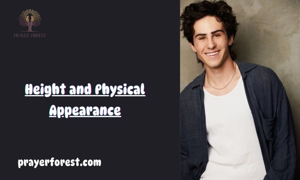 Height and Physical Appearance