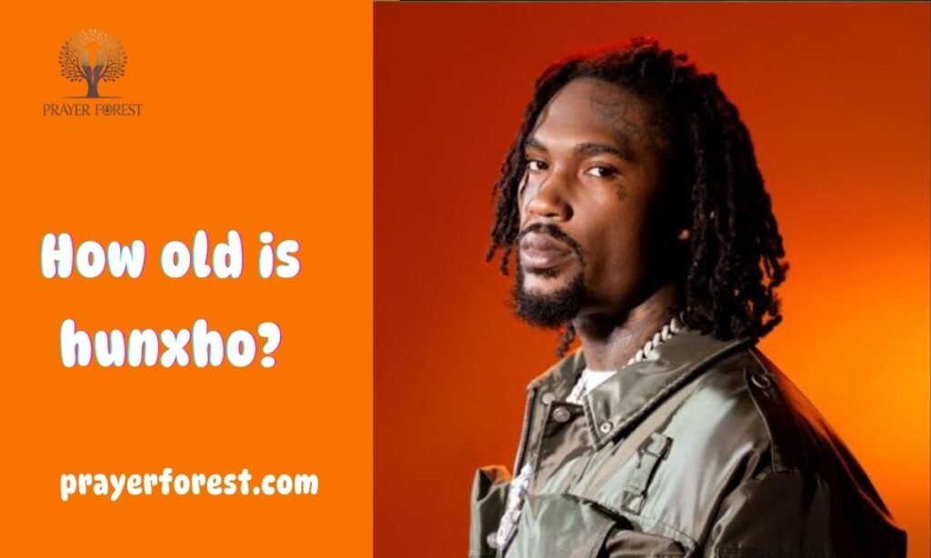 How old is hunxho?