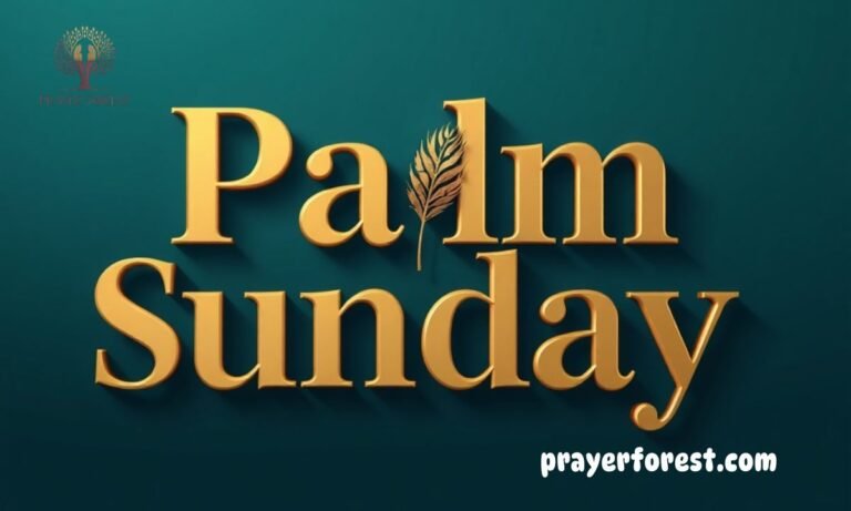 Palm Sunday Bible Verses And Prayers