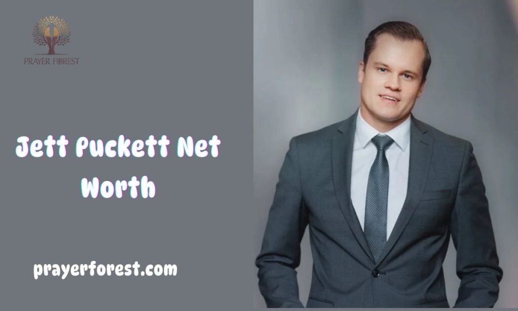 What Is Jett Puckett Net Worth?