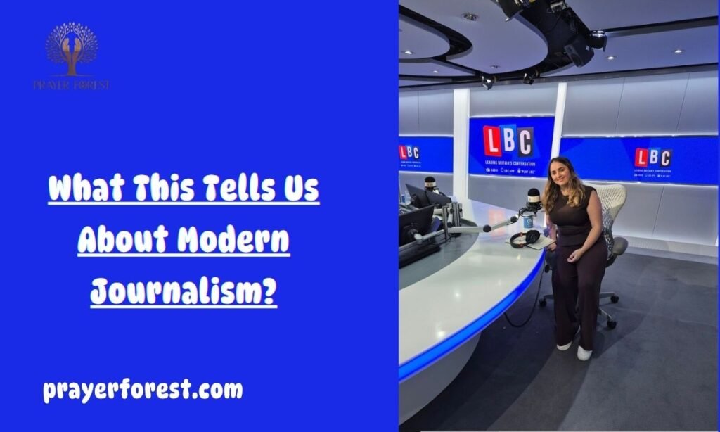 What This Tells Us About Modern Journalism?