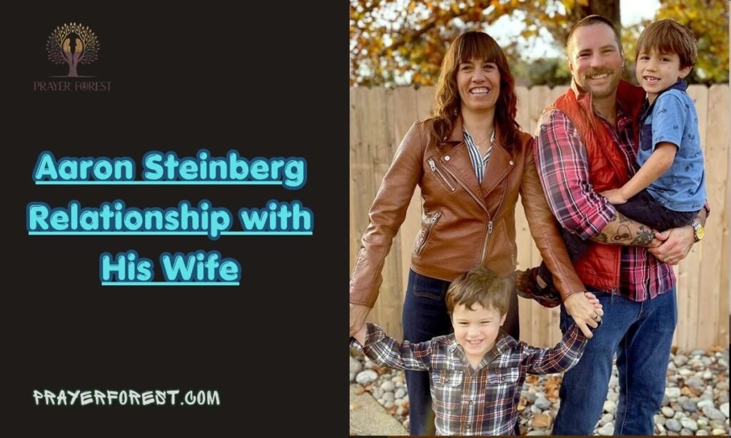 Aaron Steinberg Relationship with His Wife