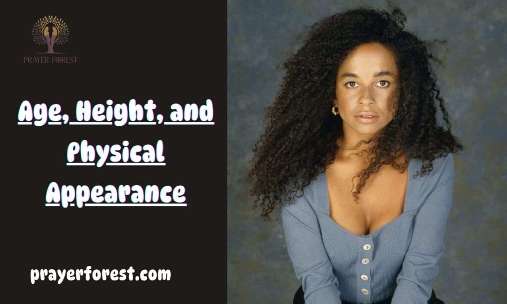 Age, Height, and Physical Appearance