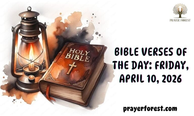 Bible Verses of The Day: Friday, April 10, 2026