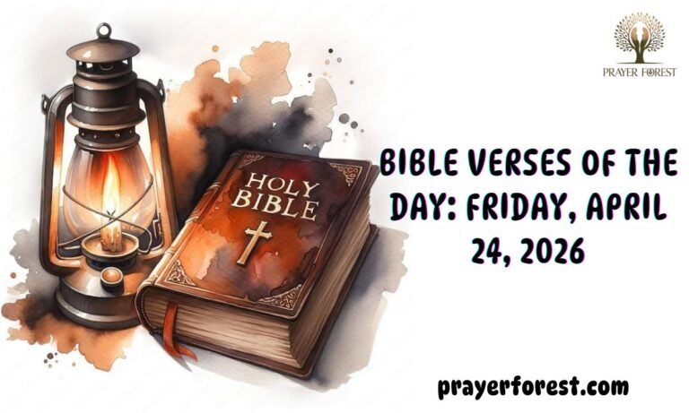 Bible Verses of The Day: Friday, April 24, 2026