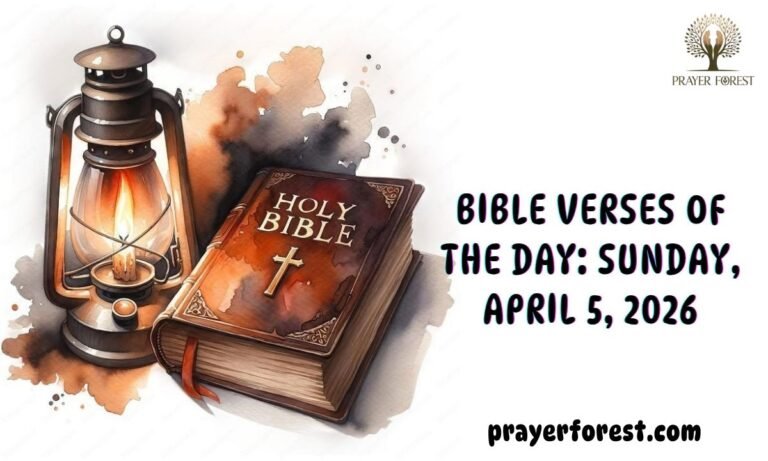 Bible Verses of The Day: Sunday, April 5, 2026