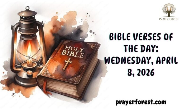 Bible Verses of The Day: Wednesday, April 8, 2026