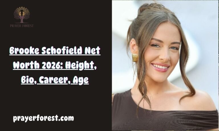 Brooke Schofield Net Worth 2026: Height, Bio, Career, Age
