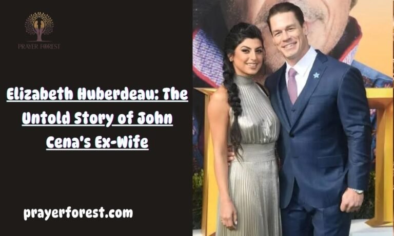 Elizabeth Huberdeau: The Untold Story of John Cena's Ex-Wife