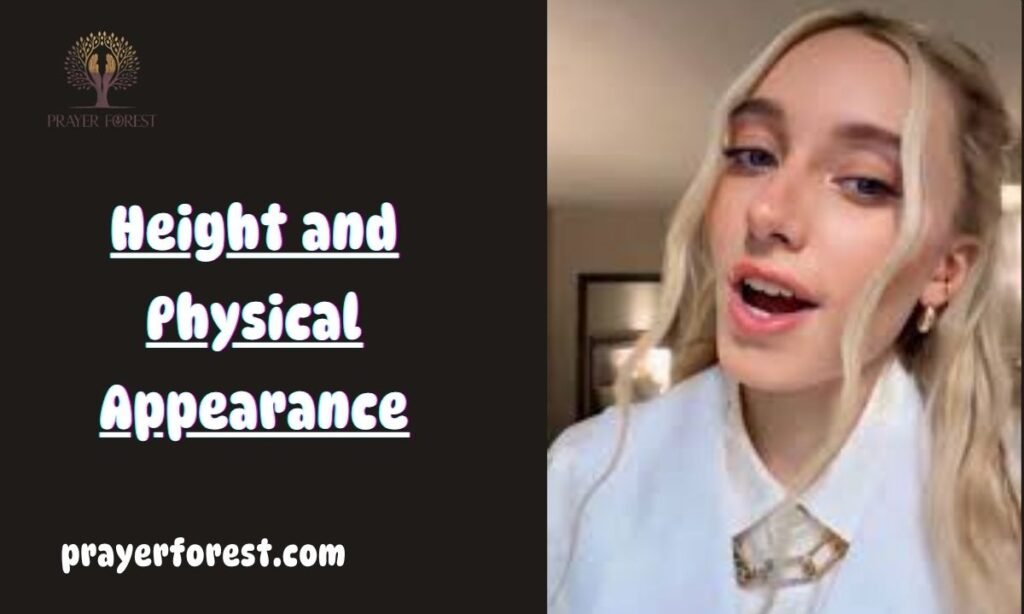 Height and Physical Appearance