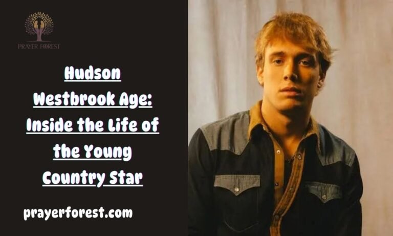 Hudson Westbrook Age: Inside the Life of the Young Country Star