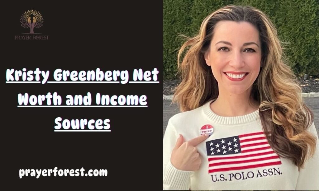 Kristy Greenberg Net Worth and Income Sources