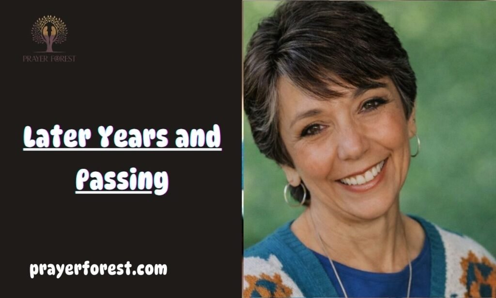 Later Years and Passing