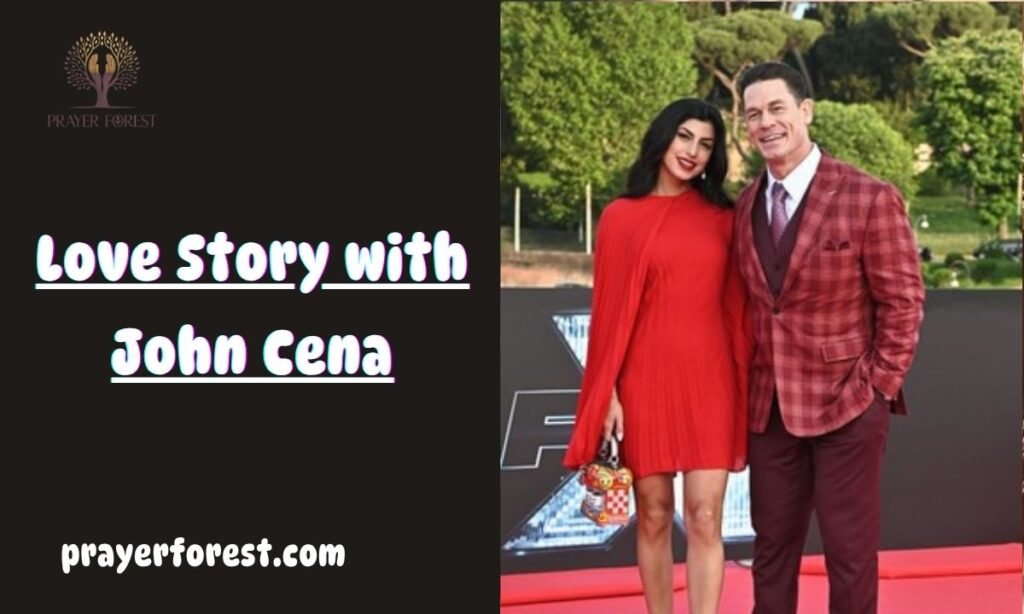 Love Story with John Cena: From High School Sweethearts to Marriage