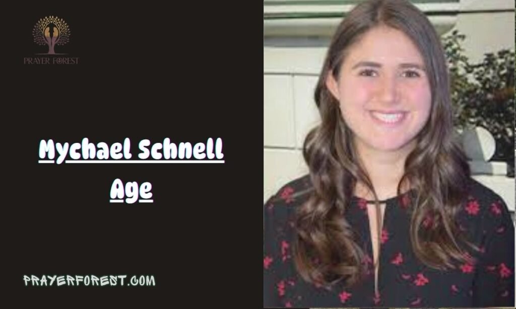 Mychael Schnell Age