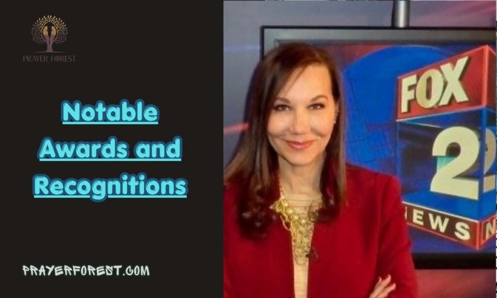 Notable Awards and Recognitions