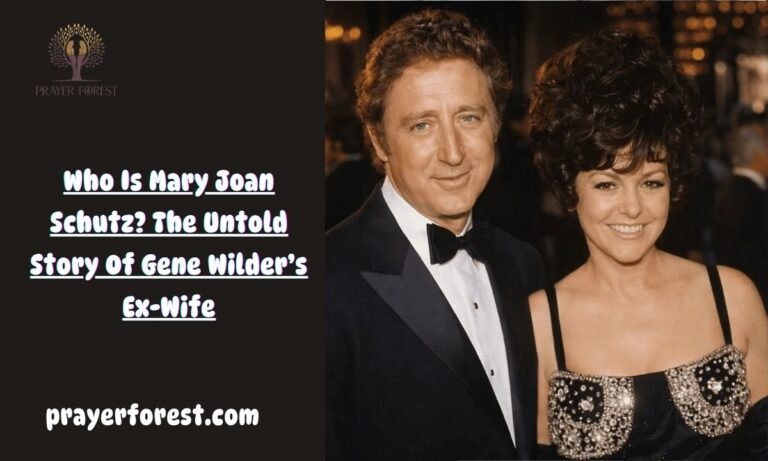 Who Is Mary Joan Schutz? The Untold Story Of Gene Wilder’s Ex-Wife